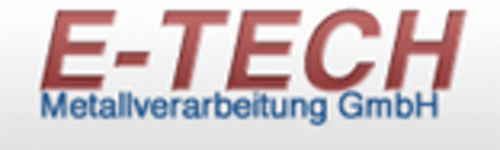 E-TECH Metallverarbeitung GmbH Logo